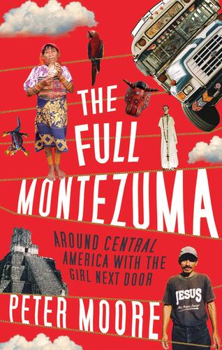 The Full Montezuma - Peter Moore
