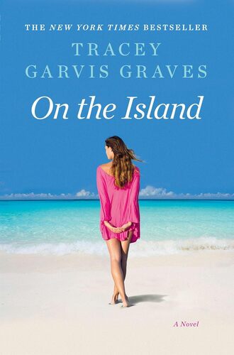 On the Island - Tracey Garvis Graves