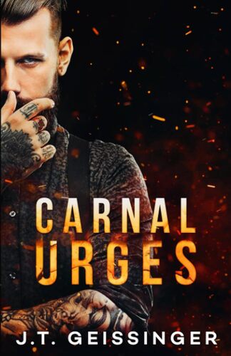 carnal urges by Carnal Urges - J.T. Geissinger