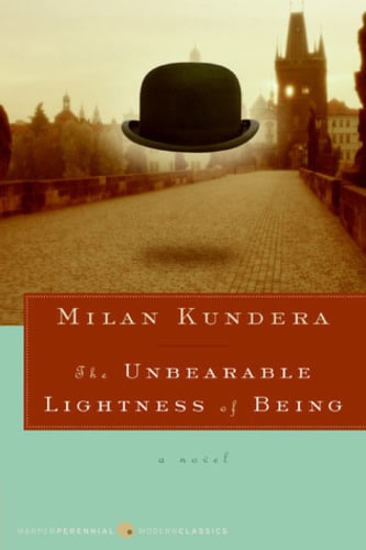 unbearable lightness by Milan Kundera