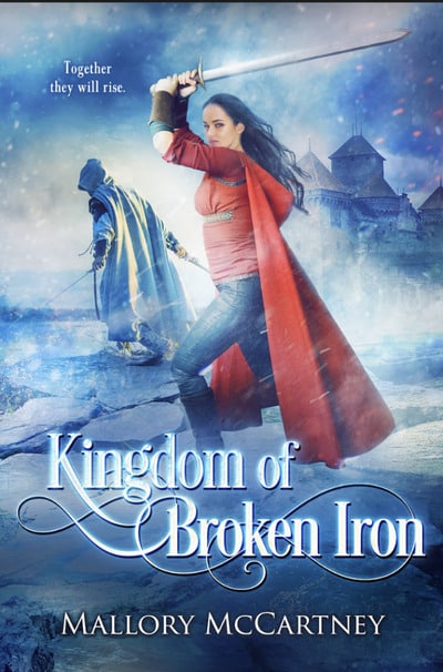 kingdom of broken iron by mallory mccartney