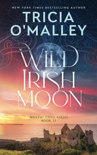 wild irish moon by Tricia O'Malley