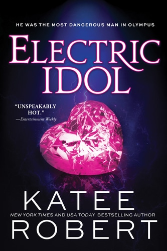 Electric Idol - Katee Robert 