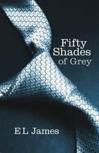 Fifty Shades of Gray - E.L. James