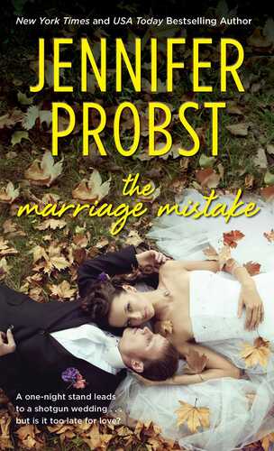 The Marriage Mistake - Jennifer Probst