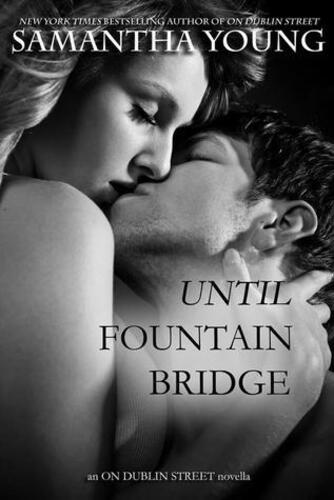Until Fountain Bridge - Samantha Young