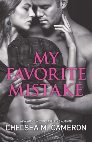 my favorite mistake by chelsea cameron