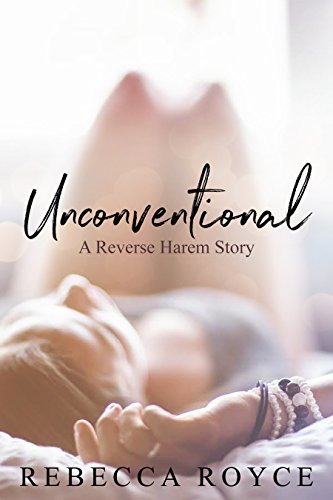 unconventional by rebecca royce
